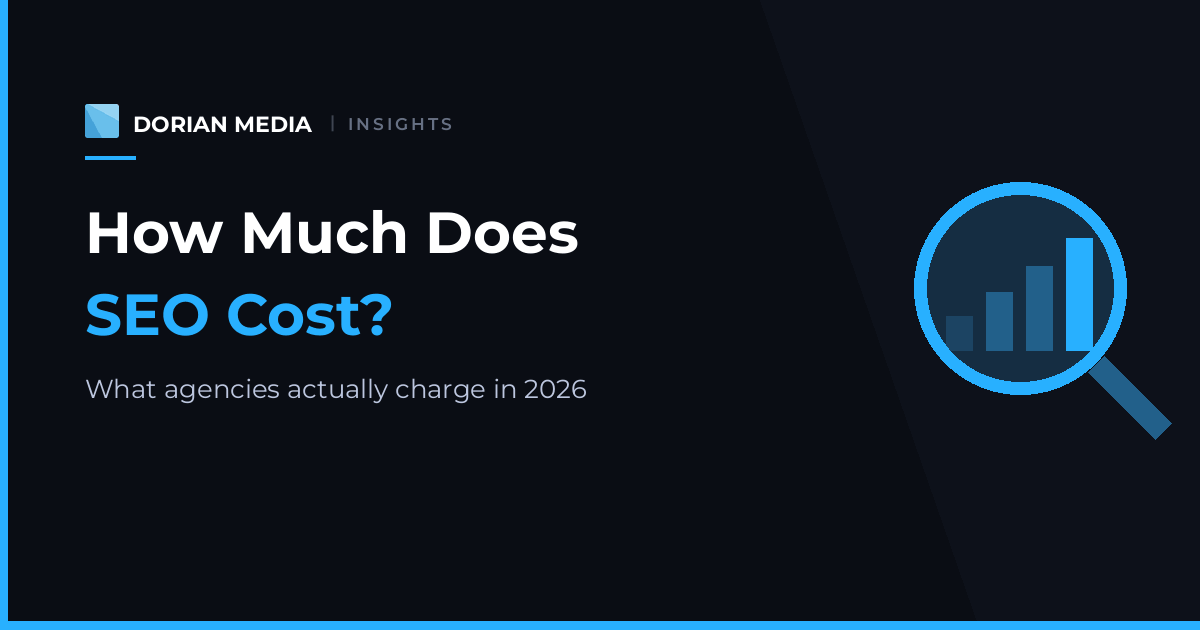 How Much Does SEO Cost? What Agencies Actually Charge