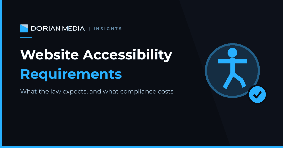 Website Accessibility Requirements: What the Law Actually Expects