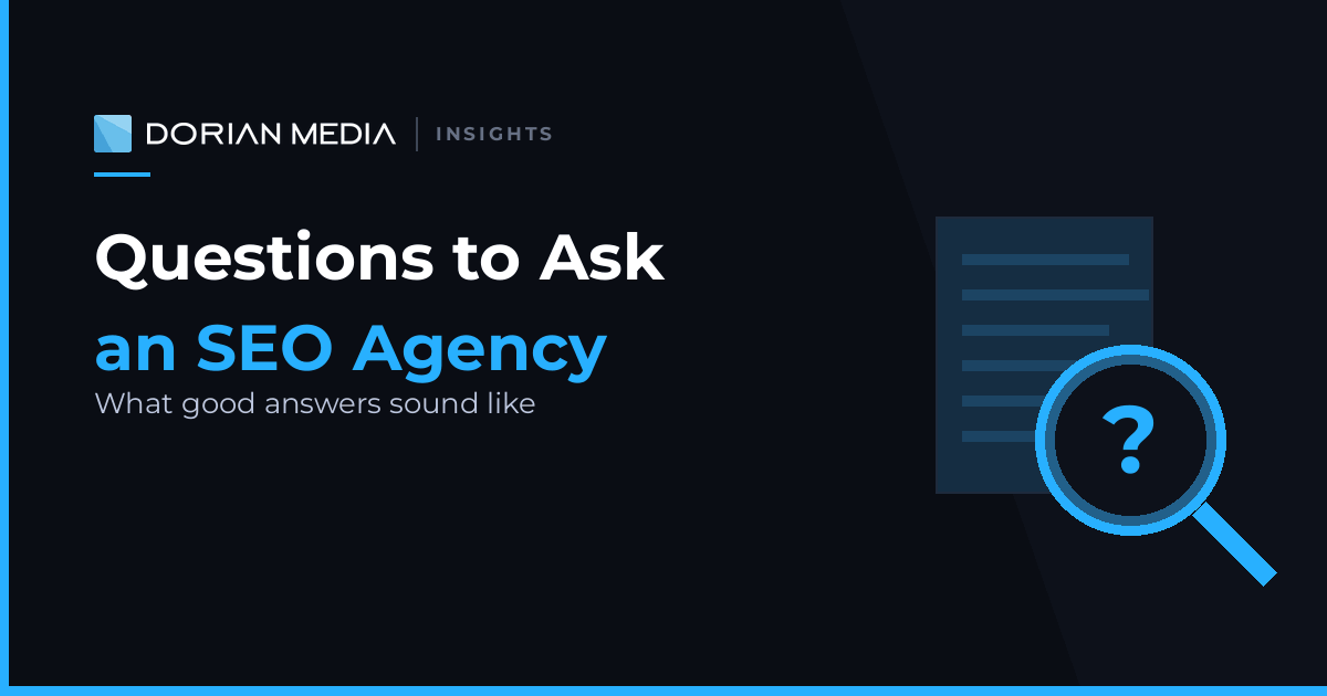 Questions to Ask an SEO Agency Before You Sign