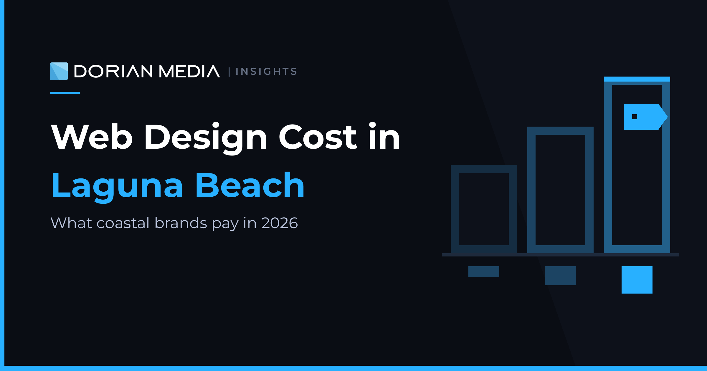 Laguna Beach Web Design Cost: What Coastal Brands Pay in 2026